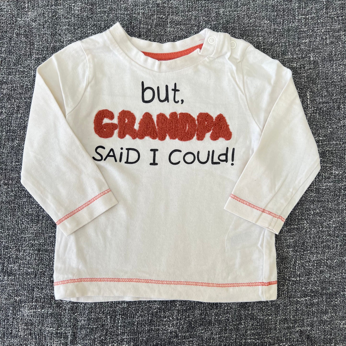 Girls 6-9 Month Cream "But Grandpa Said I Could!" Long Sleeved Top