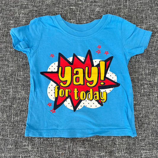 Boys 3-6 Month "Yay for today" Blue T-shirt