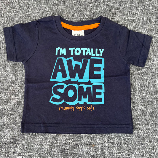 Boys 3-6 Month "I'm totally awesome(Mummy says so!)" Blue T-shirt