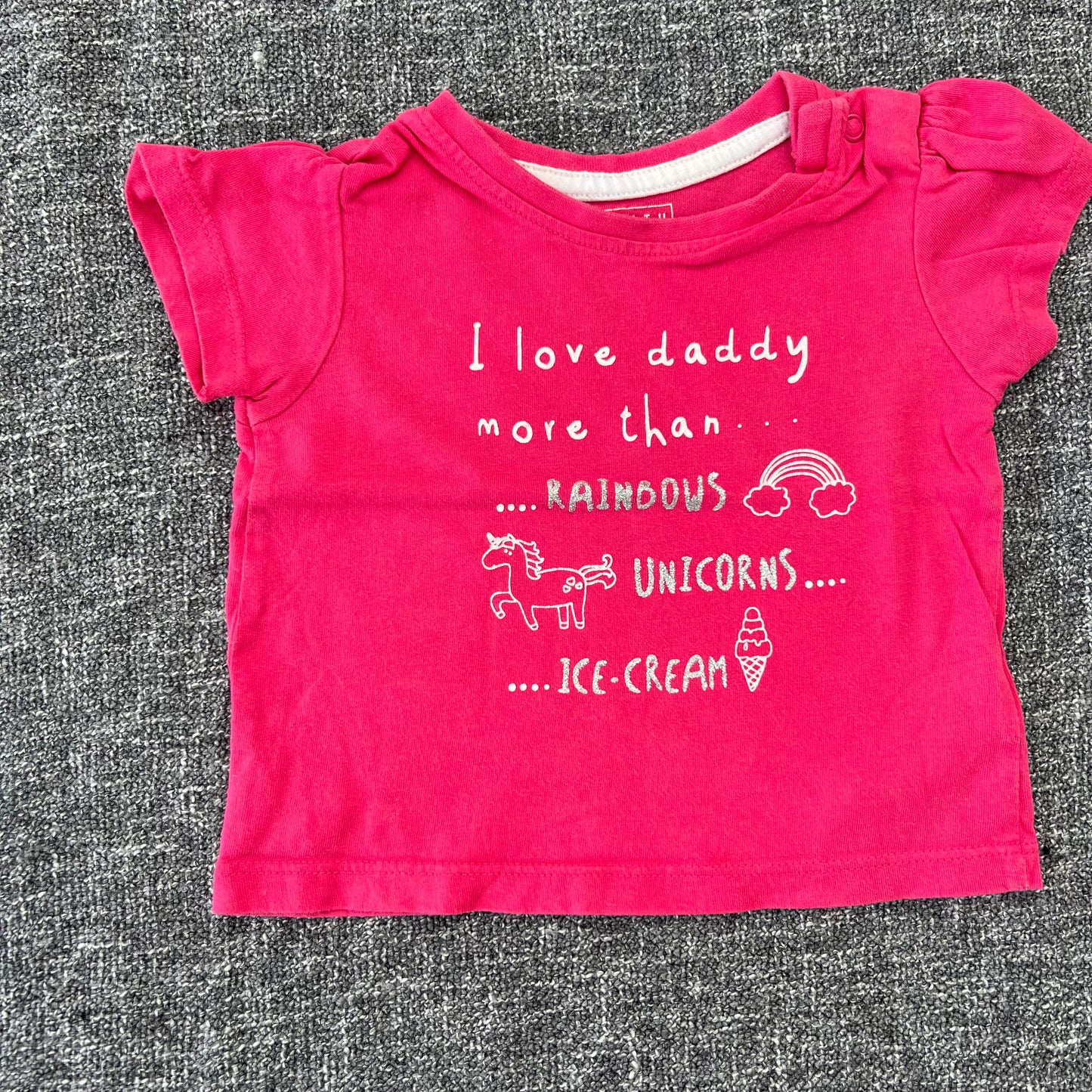 Girls 3-6 Month Pink "I love Daddy more than Rainbows, Unicorns, Ice cream" T-shirt