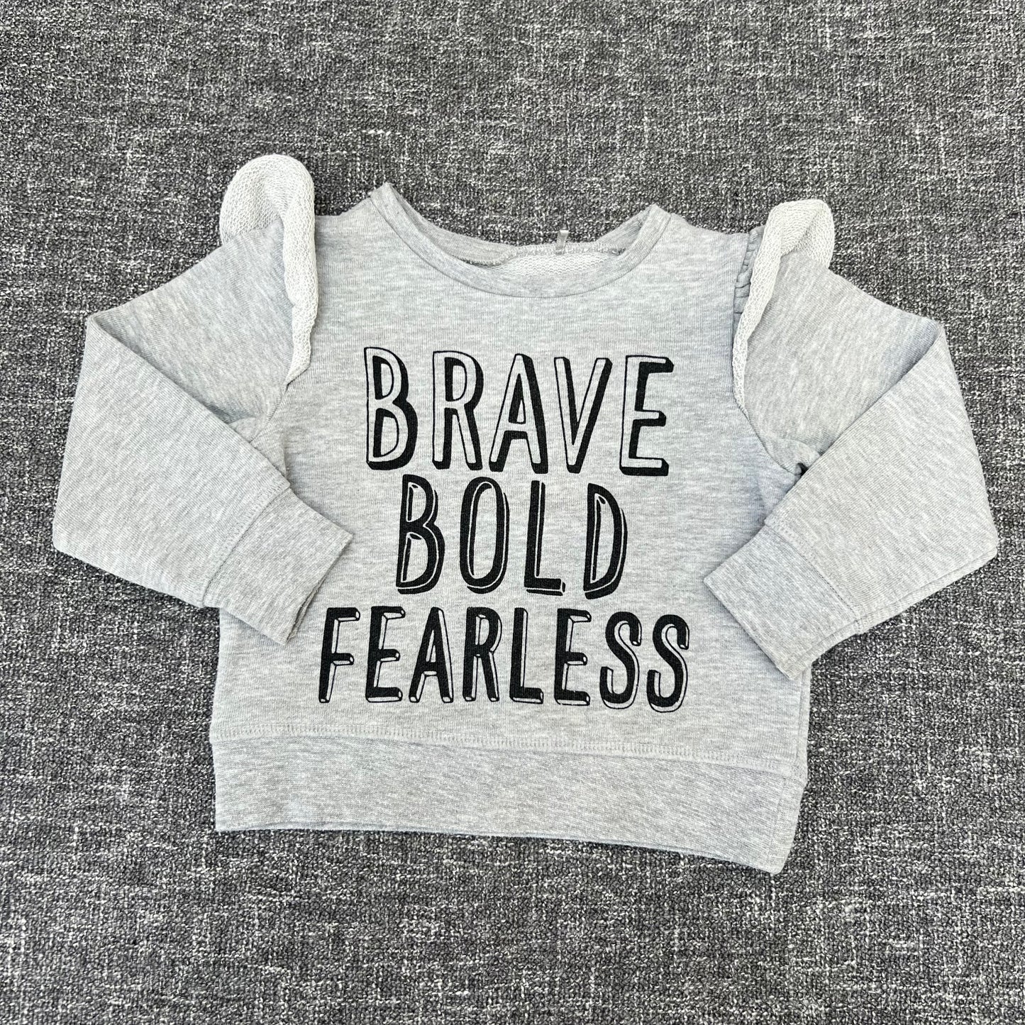 Girls 9-12 Month Grey "Brave Bold Fearless" Sweatshirt Jumper